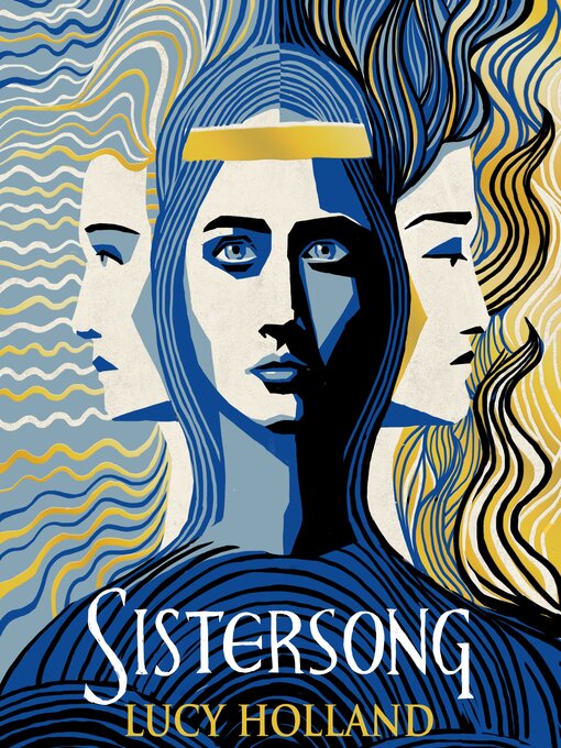Title details for Sistersong by Lucy Holland - Available